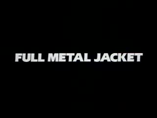 Full Metal Jacket.mp4
