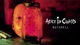Alice In Chains - Nutshell (Official Audio).mp4