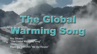 RayStevens - The Global Warming Song.mp4